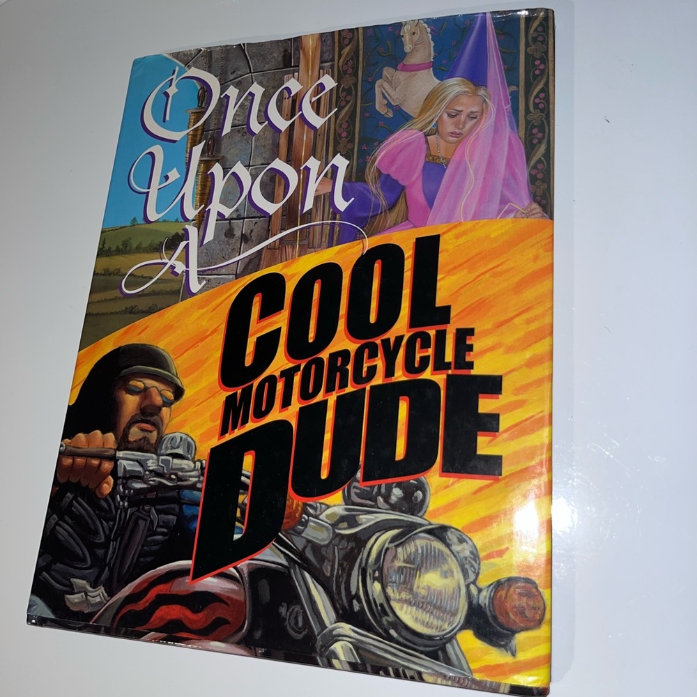 Once Upon a Cool Motorcycle Dude Book